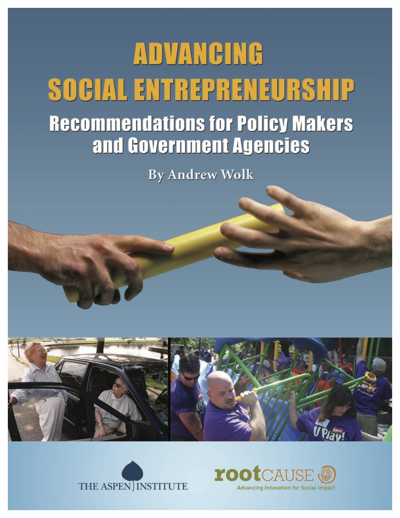 Advancing Social Entrepreneurship: Recommendations for Policy Makers and Government Agencies