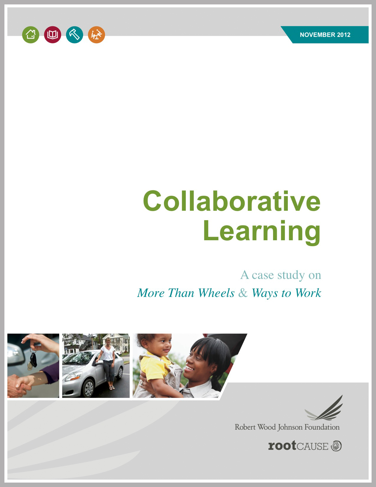 Collaborative Learning: A Case Study on More Than Wheels & Ways to Work